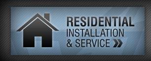 Residential Installation and Service